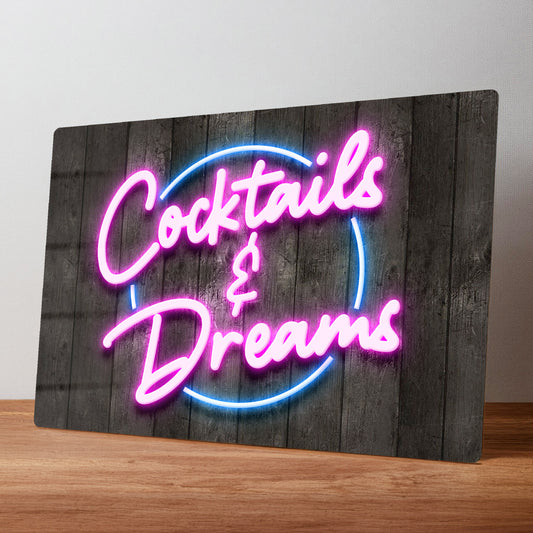 Cocktails & Dreams Metal Neon Effect Printed Wall Sign for Home or Garden Bar