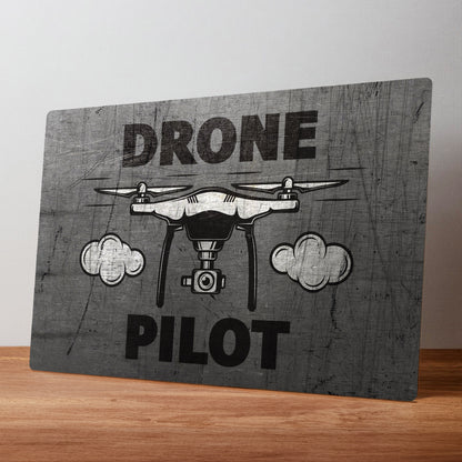 Drone Pilot Metal Wall Sign