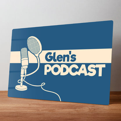 Podcast Personalised Metal Wall Sign