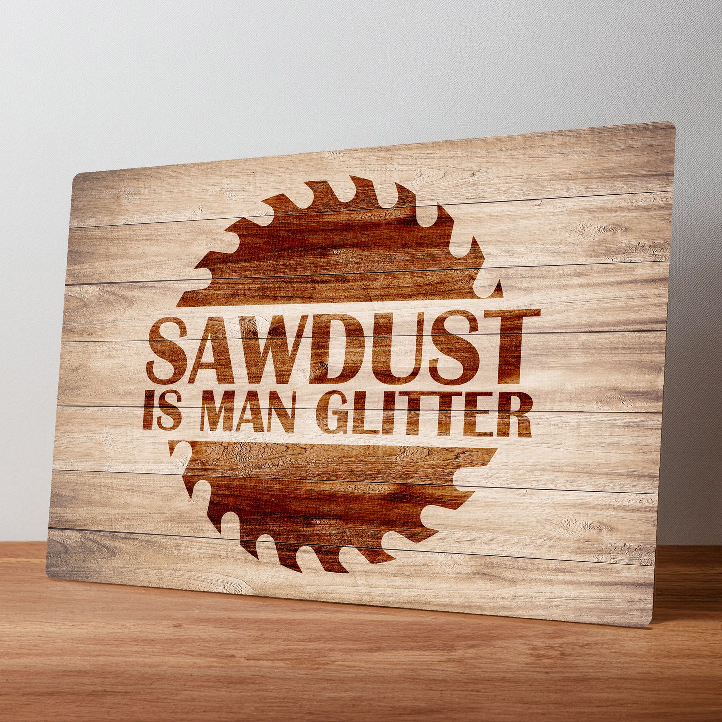 Sawdust is Man Glitter Metal Workshop Sign