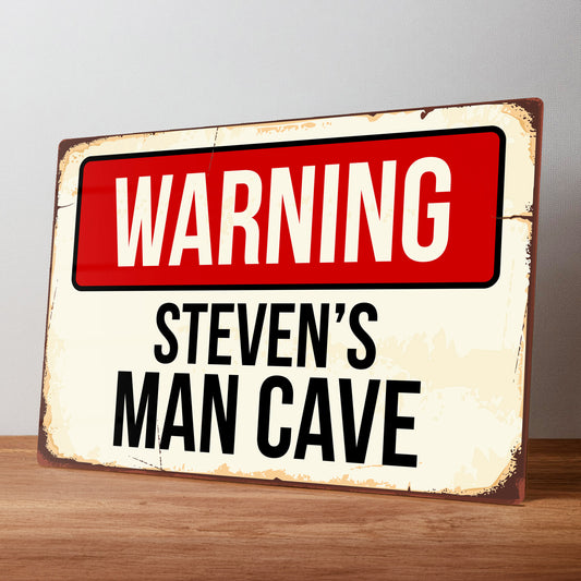 Mancave, Shed, Workshop or Garage Metal Personalised Warning Sign